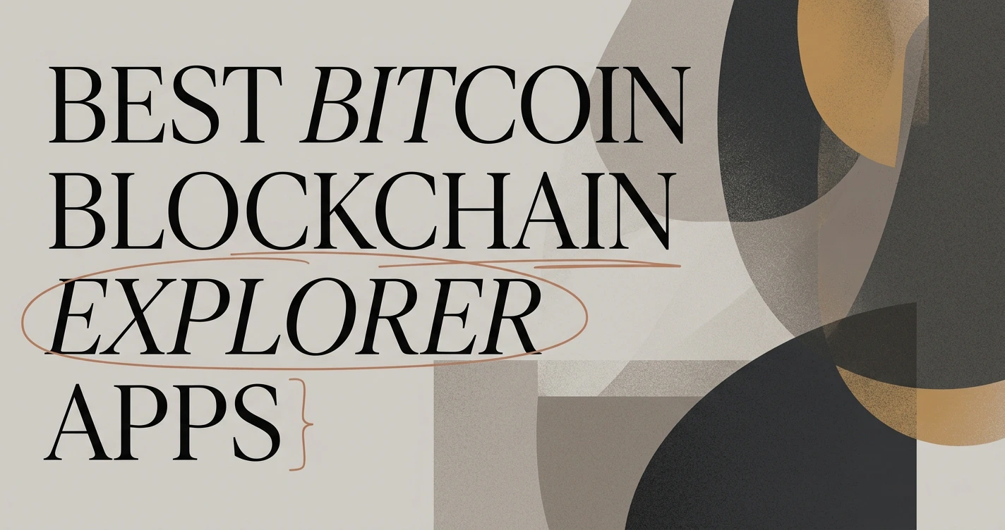 Best Bitcoin Blockchain Explorer Apps for iPhone and Android